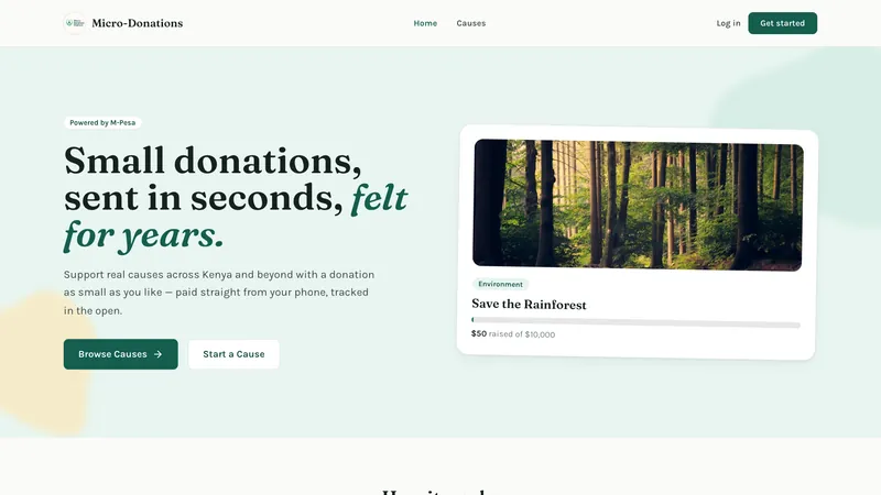 Micro-Donations Platform homepage: “Small donations, sent in seconds, felt for years.”